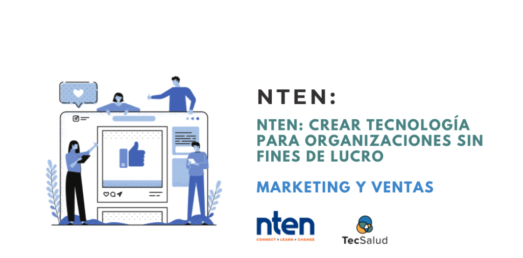 Crear tecnología para organizaciones sin fines de lucro - marketing y ventas